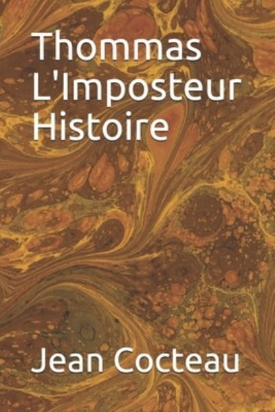 Cover for Jean Cocteau · Thommas L'Imposteur Histoire (Taschenbuch) (2019)