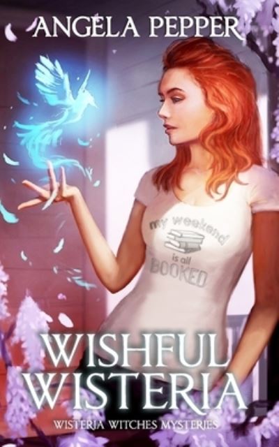 Cover for Angela Pepper · Wishful Wisteria (Paperback Book) (2019)