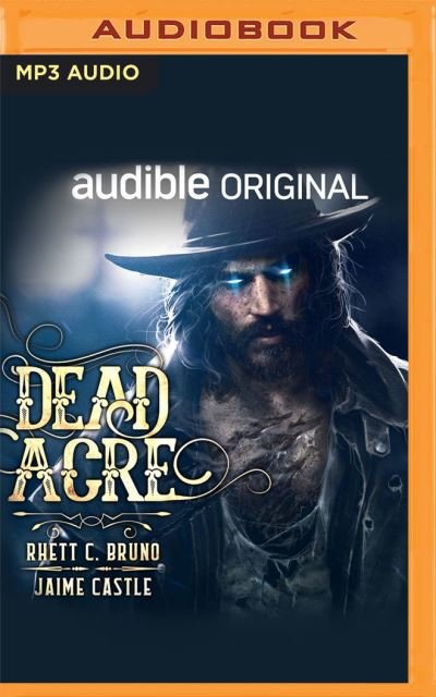 Cover for Rhett C Bruno · Dead Acre (CD) (2021)