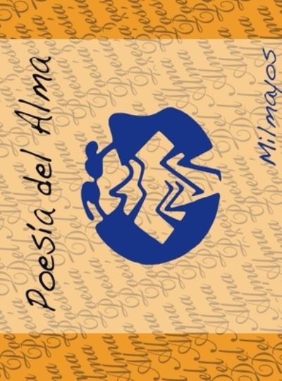 Cover for Milmayos · Poesía Del Alma (Book) (2013)