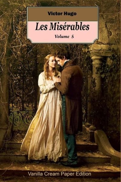 Cover for Victor Hugo · Les Miserables volume 5 (Paperback Book) (2018)