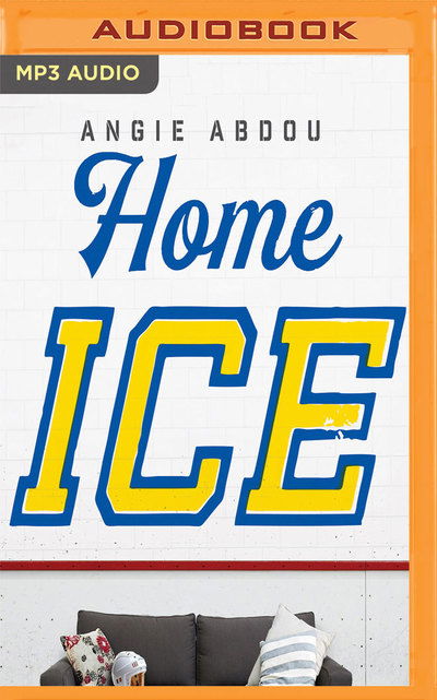 Cover for Angie Abdou · Home Ice (Audiobook (CD)) (2019)