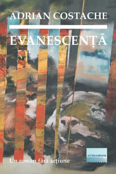 Cover for Adrian Costache · Evanescenta (Paperback Book) (2018)