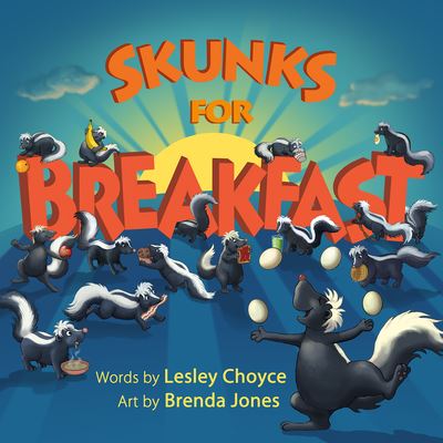 Cover for Lesley Choyce · Skunks for Breakfast (Book) (2019)