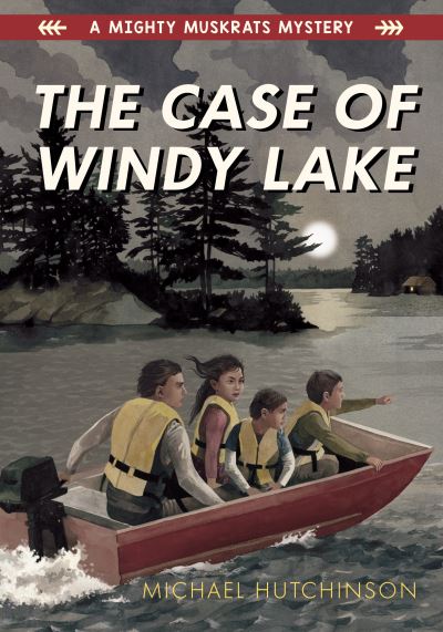 Cover for Michael Hutchinson · The Case of Windy Lake (Paperback Book) (2019)