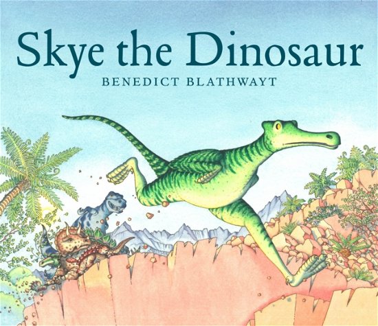 Cover for Benedict Blathwayt · Skye the Dinosaur (Pocketbok) (2024)