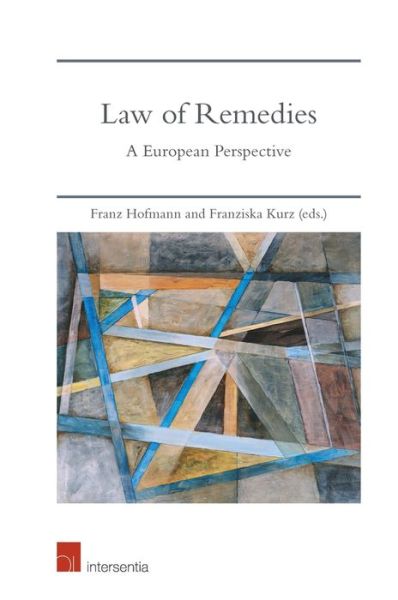 Cover for Franz Hofmann · Law of Remedies: A European Perspective (Hardcover Book) (2019)