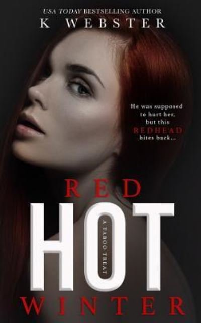 Cover for K Webster · Red Hot Winter (Paperback Book) (2019)