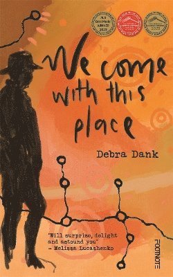 Cover for Debra Dank · We Come with this Place (Taschenbuch) (2023)