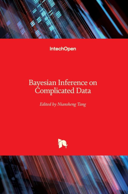 Cover for Niansheng Tang · Bayesian Inference on Complicated Data (Innbunden bok) (2020)