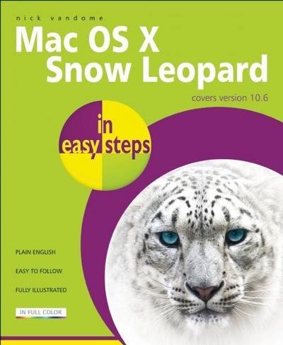 Cover for Nick Vandome · Mac Os X Snow Leopard in Easy Steps - in Easy Steps (Paperback Book) (2010)