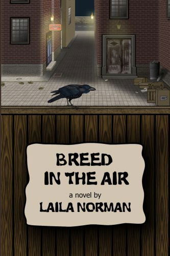 Cover for Laila Norman · Breed in the Air (Paperback Book) (2008)