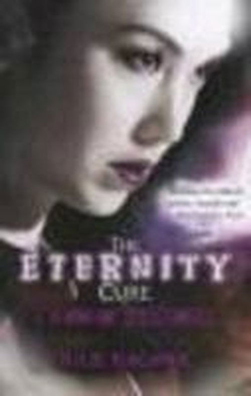 Cover for Julie Kagawa · The Eternity Cure - Blood of Eden (Paperback Book) (2013)