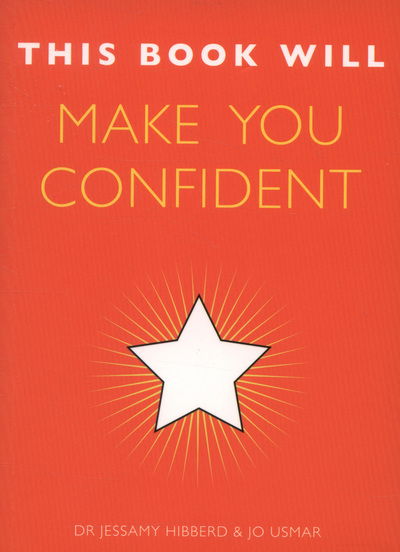 Cover for Jessamy Hibberd · This Book Will Make You Confident (Paperback Book) (2014)