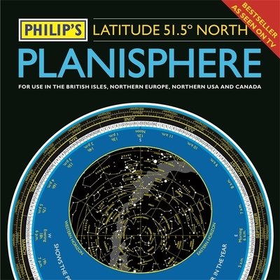 Cover for Philip's Maps · Philip's Planisphere (Latitude 51.5 North): For use in Britain and Ireland, Northern Europe, Northern USA and Canada - Philip's Stargazing (Gebundenes Buch) (2018)