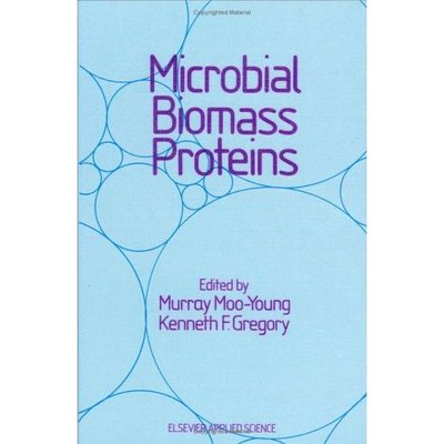 Murray Ed Moo-young · Microbial Biomass Proteins (Hardcover Book) [1987 edition] (1987)