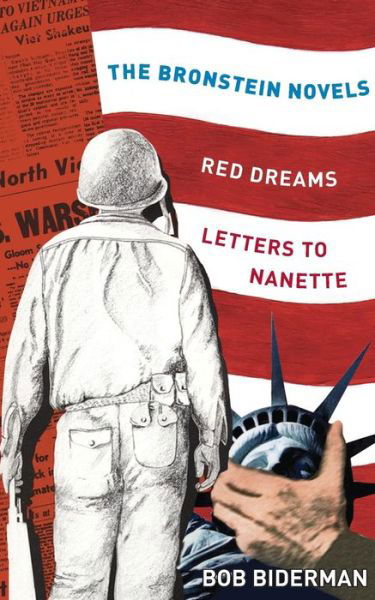 Cover for Bob Biderman · The Bronstein Novels: Red Dreams and Letters to Nanette (Paperback Book) (2015)