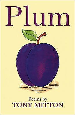 Cover for Tony Mitton · Plum (Paperback Book) (2010)