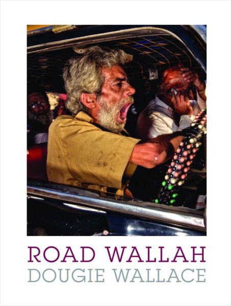 Cover for Dougie Wallace · Road Wallah (Hardcover Book) (2016)