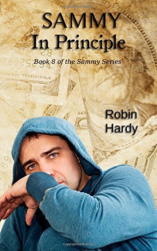 Cover for Robin Hardy · Sammy: in Principle: Book 8 of the Sammy Series (Volume 8) (Paperback Book) (2014)