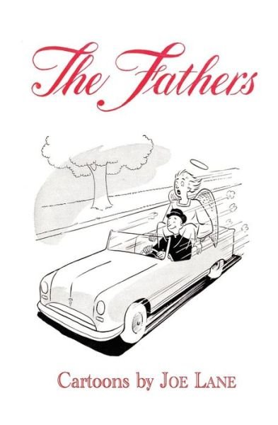 The Fathers - Joe Lane - Books - About Comics - 9781936404858 - June 17, 2018