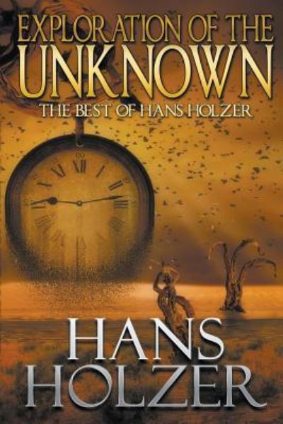 Cover for Hans Holzer · Exploration of the Unknown (Paperback Book) (2016)