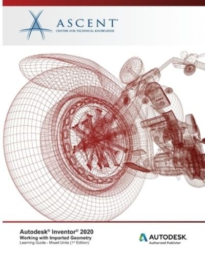 Cover for Ascent - Center for Technical Knowledge · Autodesk Inventor 2020 (Paperback Book) (2020)