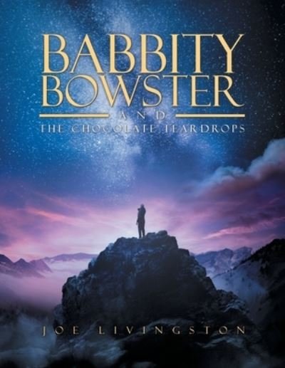 Cover for Joe Livingston · Babbity Bowster and The Chocolate Teardrops (Paperback Book) (2021)