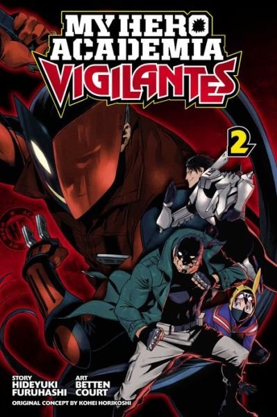Cover for Hideyuki Furuhashi · My Hero Academia: Vigilantes, Vol. 2 - My Hero Academia: Vigilantes (Paperback Bog) (2018)