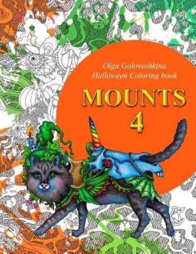 Cover for Olga Goloveshkina · Mounts 4 (Pocketbok) (2017)