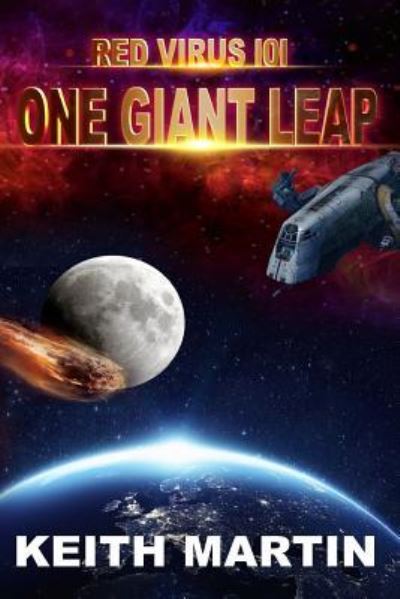 Cover for Keith Martin · One Giant Leap (Paperback Book) (2018)