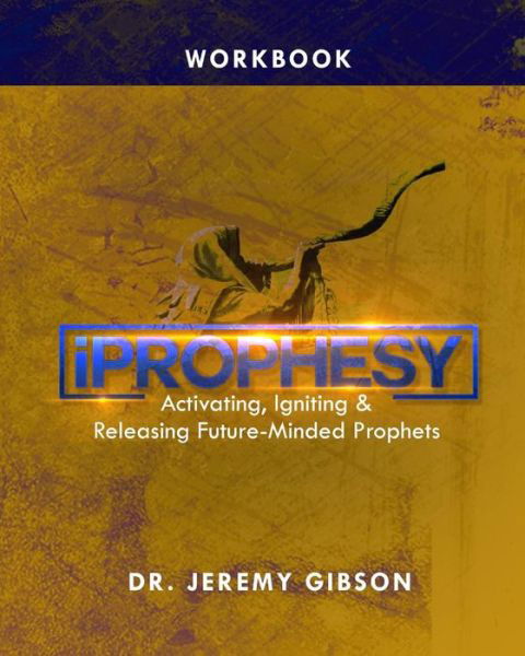 Cover for Jeremy Gibson · Iprophesy (Pocketbok) (2018)