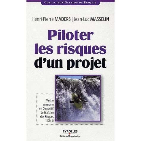 Cover for Henri-Pierre Maders · Piloter les risques d'un projet (Book) (2009)