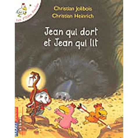 Cover for Christian Jolibois · Jean Qui Dort et Jean Qui Lit (Les P'tites Poules) (French Edition) (Taschenbuch) [French, Albums edition] (2010)