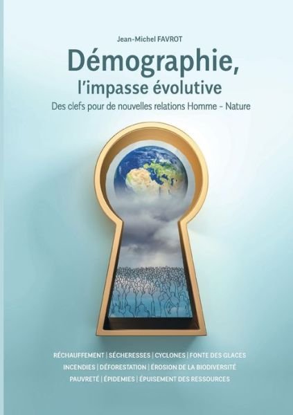 Cover for Favrot · Démographie, l'impasse évolutive (Book) (2020)