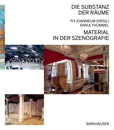 Erika Thummel · Die Substanz der Raume: Material in der Szenografie (Hardcover Book) (2023)