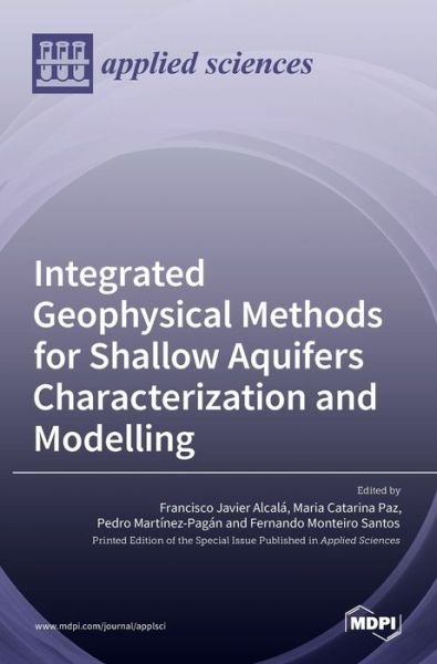 Cover for Mdpi Ag · Integrated Geophysical Methods for Shallow Aquifers Characterization and Modelling (Hardcover Book) (2022)