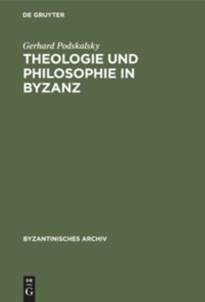 Cover for Poland · Theologie Und Philosophie in Byzanz (Hardcover Book) (1977)