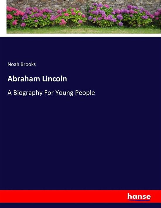 Cover for Brooks · Abraham Lincoln (Book) (2017)