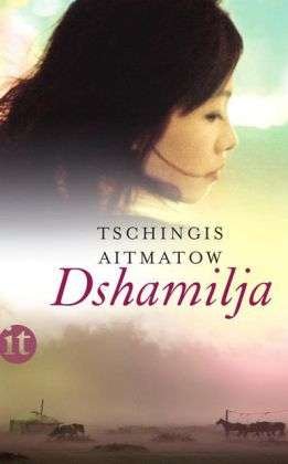 Cover for Tschingis Aitmatow · Insel TB.4085 Aitmatow:Dshamilja (Bog)
