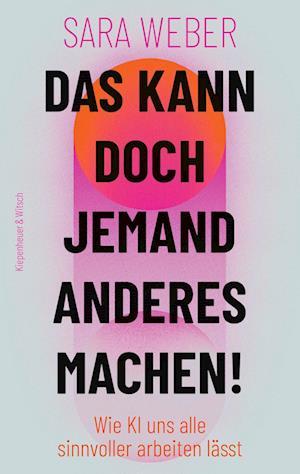 Cover for Sara Weber · Das kann doch jemand anderes machen! (Book) (2024)