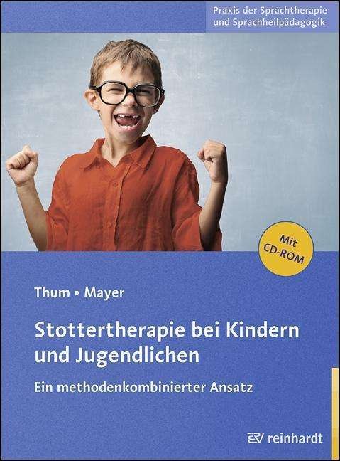 Cover for Thum · Stottertherapie bei Kindern und Ju (Bog)