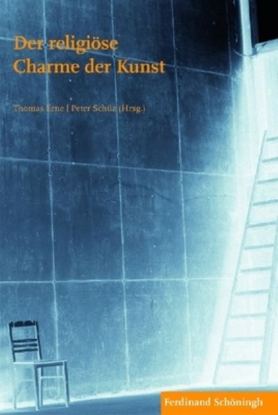 Cover for Thomas Erne · Der Religioese Charme Der Kunst (Paperback Book) (2012)