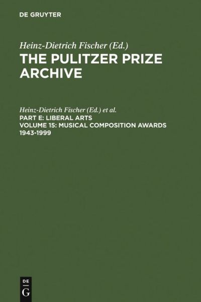 Cover for Heinz-dietrich Fischer · Musical Composition Awards 1943-1999 (Buch) (2001)