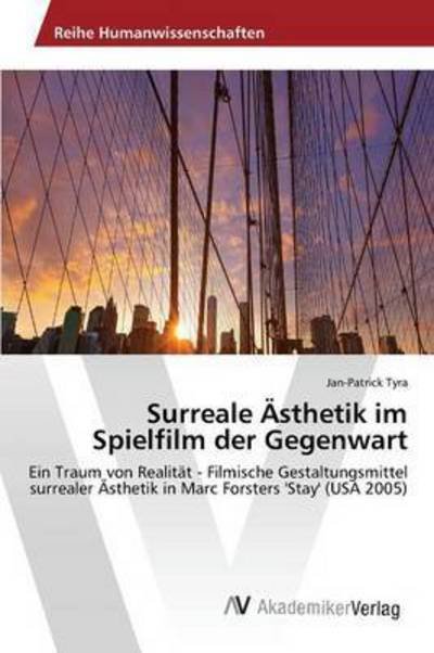 Cover for Tyra Jan-patrick · Surreale Asthetik Im Spielfilm Der Gegenwart (Paperback Book) (2015)