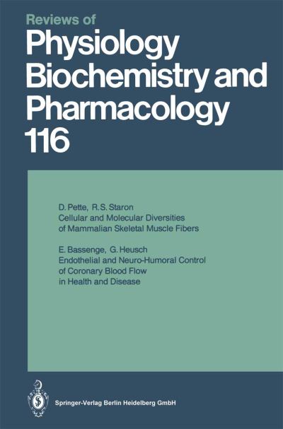 Cover for Dirk Pette · Reviews of Physiology, Biochemistry and Pharmacology: Volume: 116 - Reviews of Physiology, Biochemistry and Pharmacology (Paperback Book) [Softcover reprint of the original 1st ed. 1990 edition] (2014)