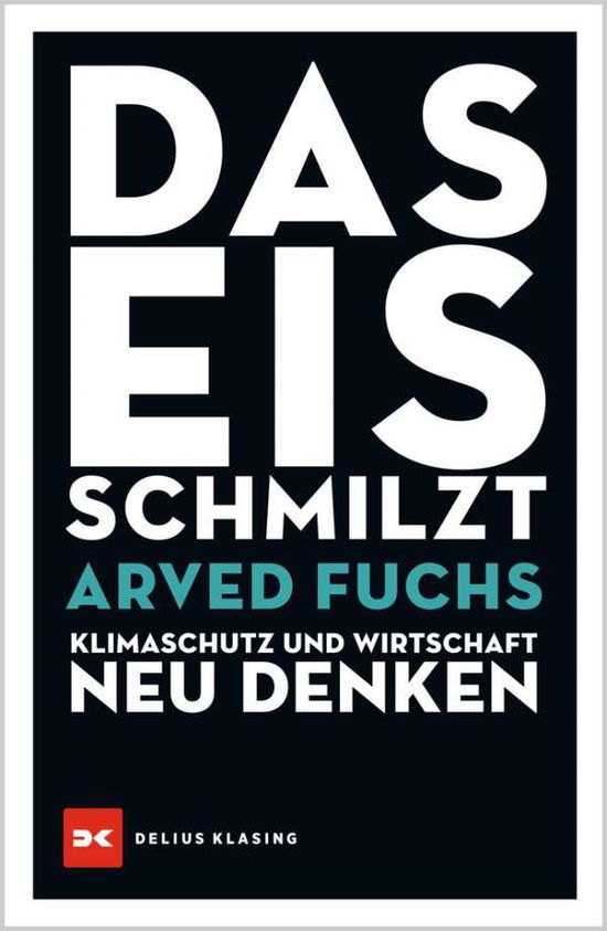 Cover for Fuchs · Das Eis schmilzt (Book)