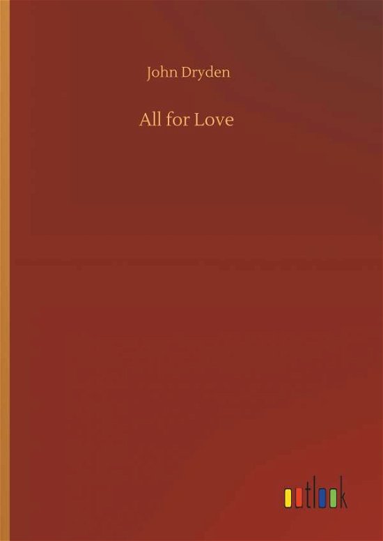 Cover for Dryden · All for Love (Buch) (2019)