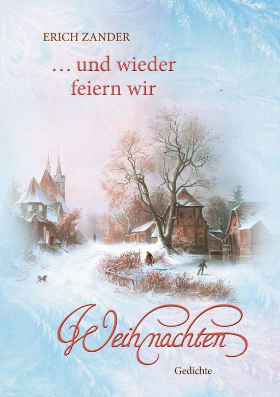 Cover for Zander · ... und wieder feiern wir Weihna (Book)