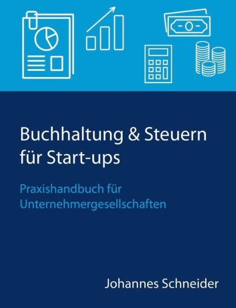 Cover for Schneider · Buchhaltung &amp; Steuern für Sta (Buch) (2019)